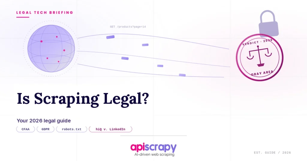 apiscrapy-web-scraping-legal-2026-cover-social-short