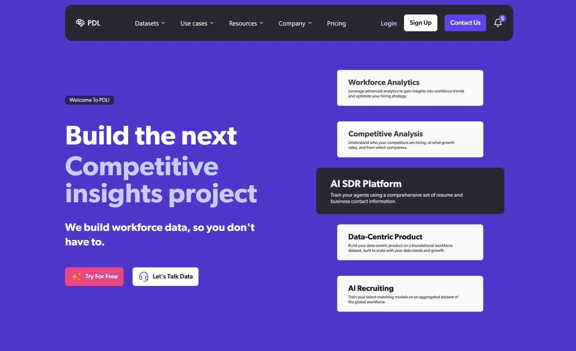 People Data Labs Workforce Data People Data Labs Homepage Headline &Quot;Build The Next Competitive Insights Project&Quot; With Workforce Data Use Case Cards.